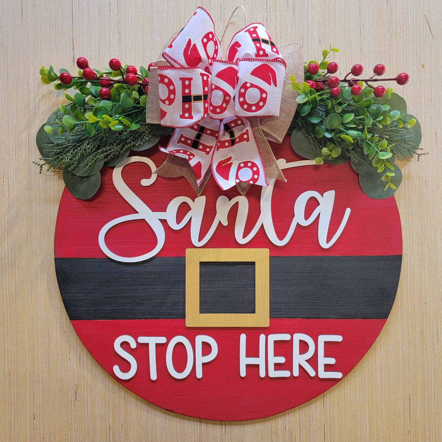 Santa Stop Here Door Hanger