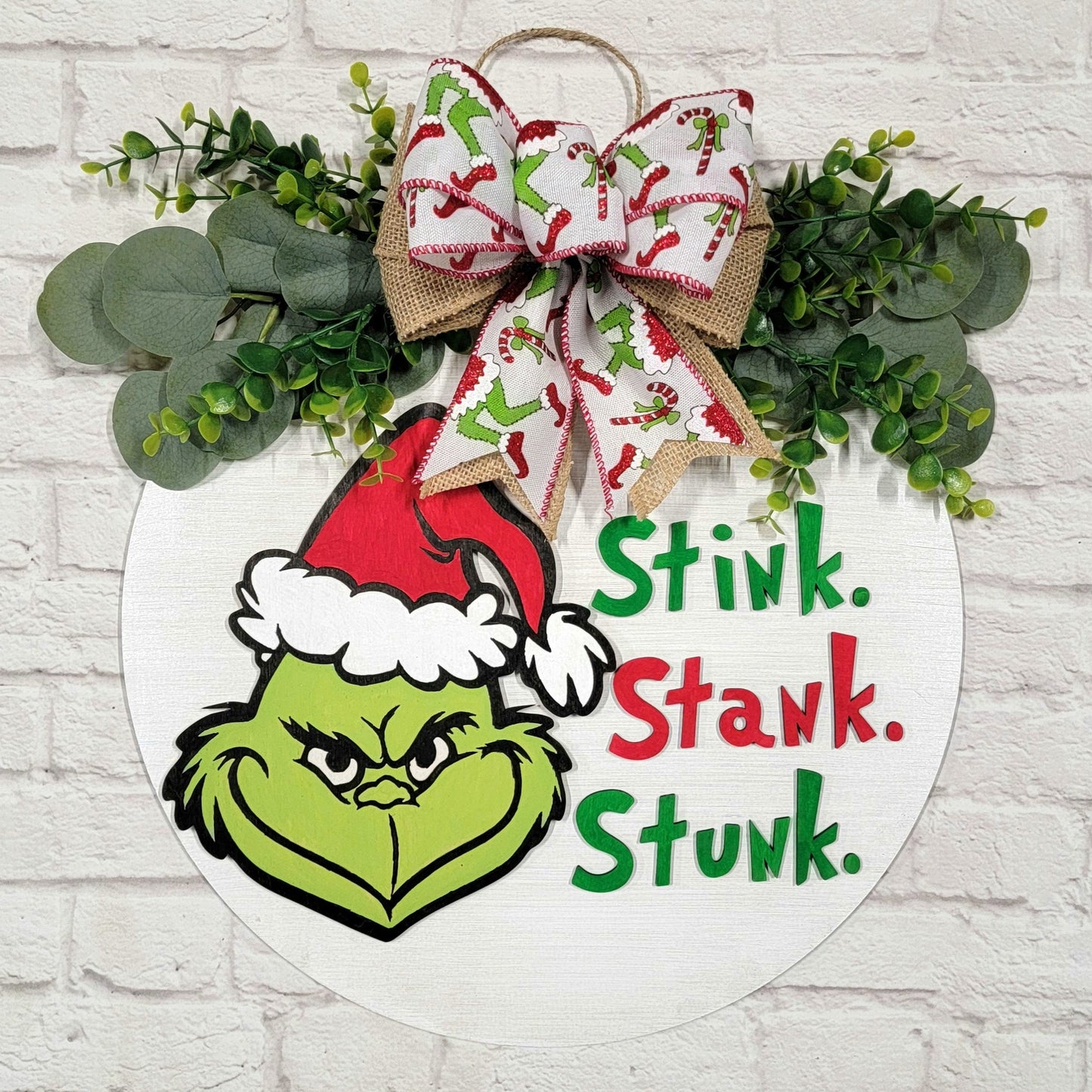 Grinch Stink Stank Stunk Door Hanger