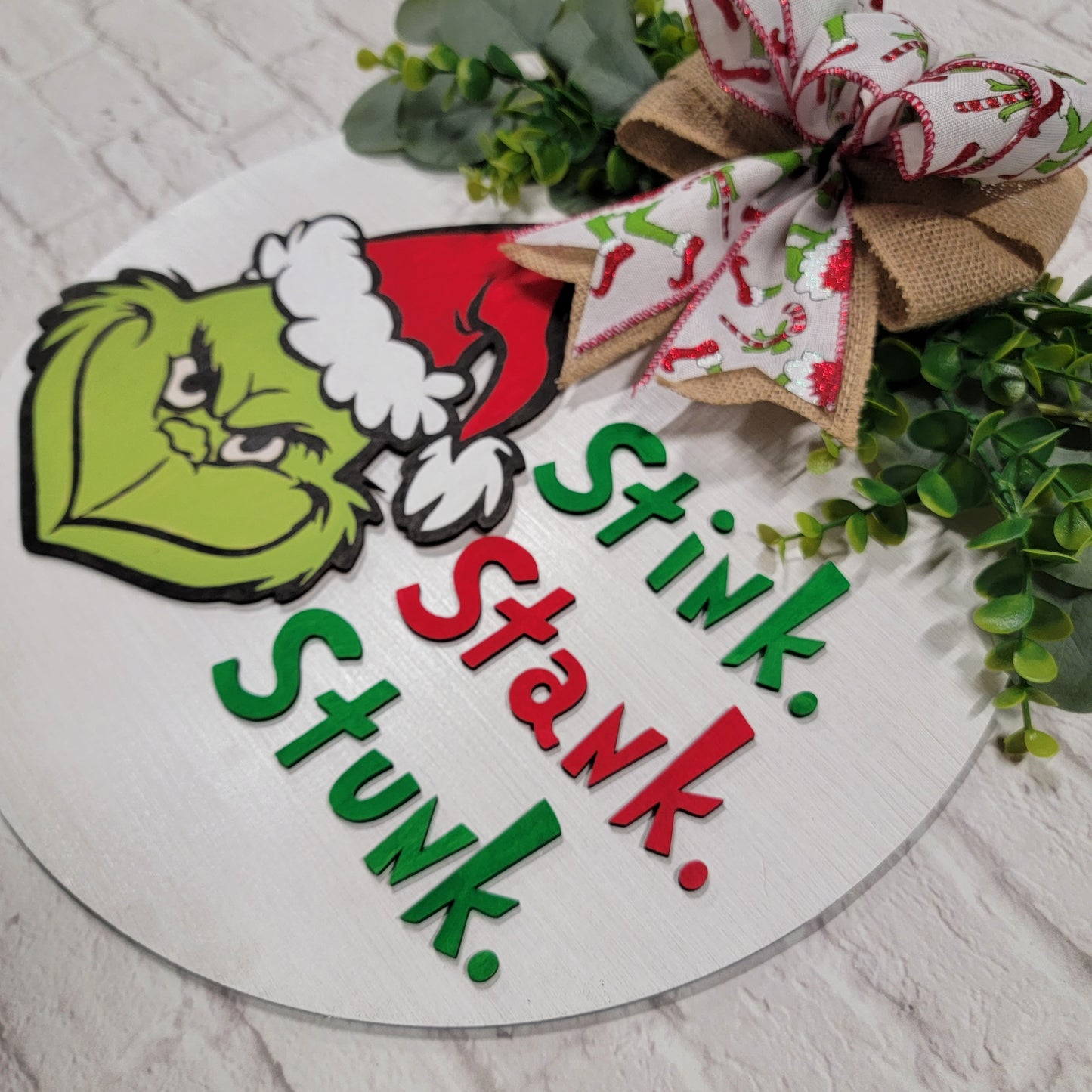 Grinch Stink Stank Stunk Door Hanger