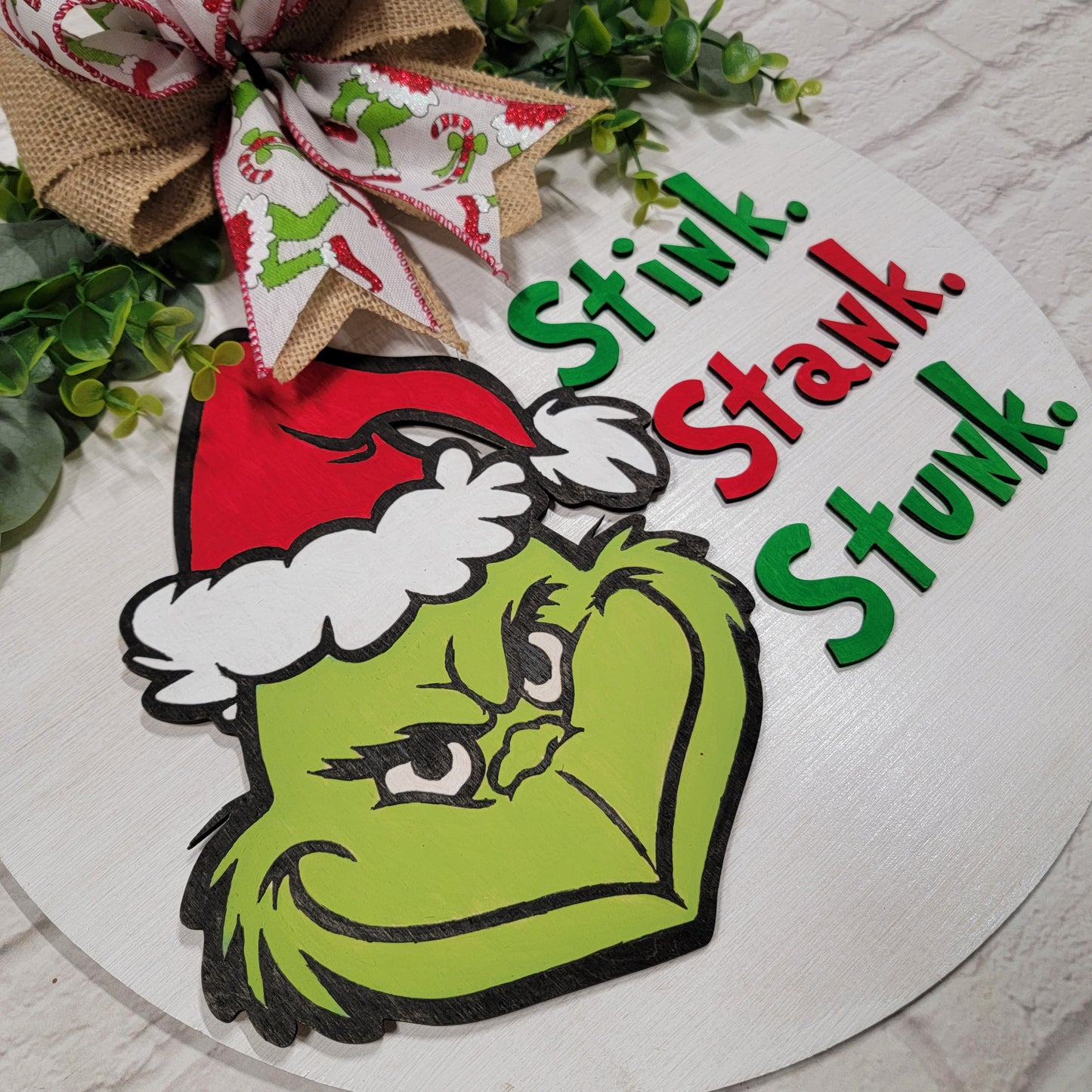 Grinch Stink Stank Stunk Door Hanger