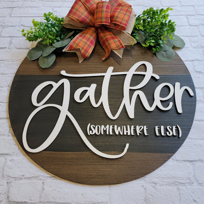 Gather (somewhere else) Door Hanger