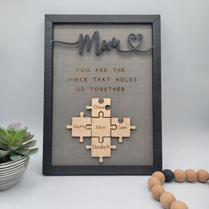 Mom Puzzle Sign - Piece That Holds Us Together